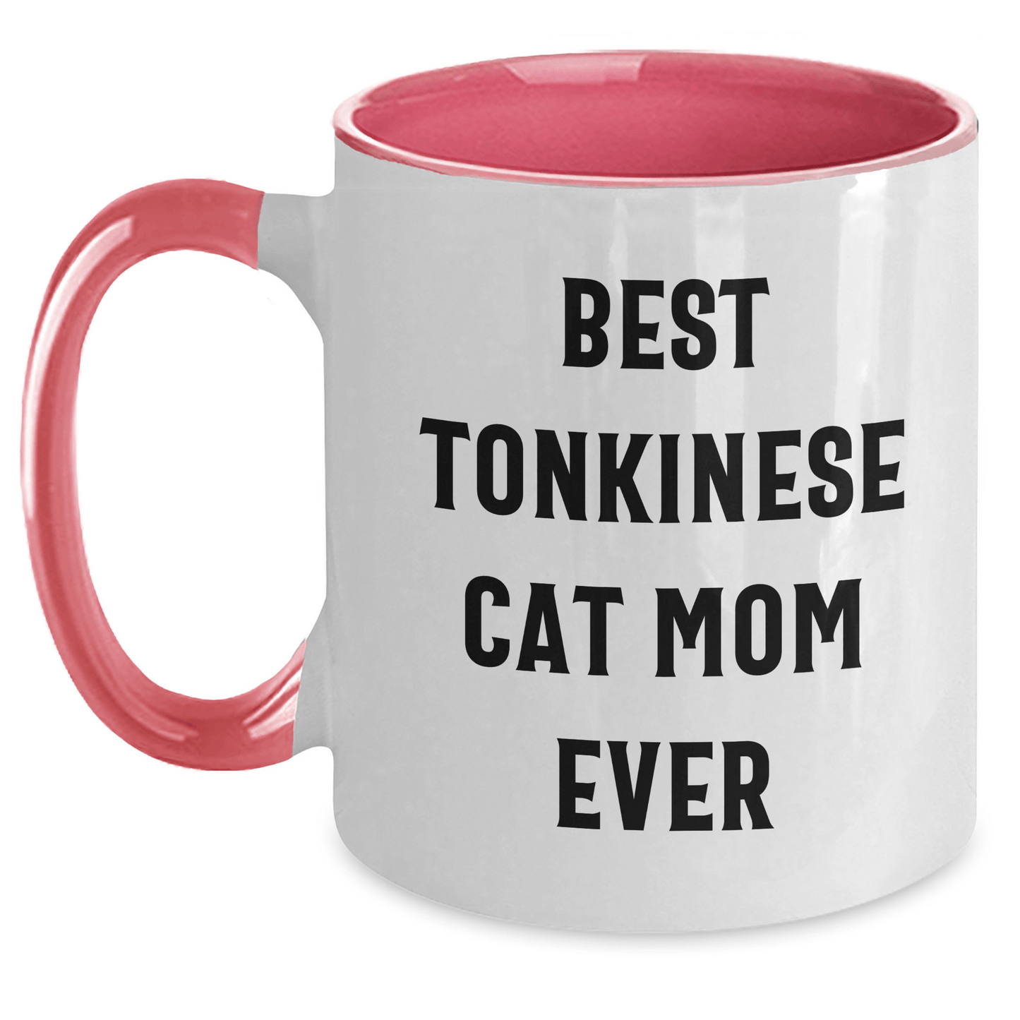 Funny Tonkinese Cat Mom Gifts from Friends - Best Mom Ever Quote on Two Tone Coffee Mug for Father's Day - The Buy Boom