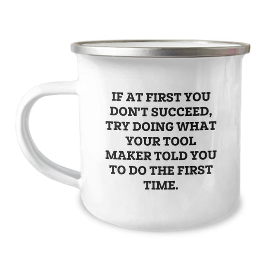 Funny Tool Maker Gifts from Friends and Family - Camping Mug for Tool Maker Enthusiasts - Christmas Unique Gifts for Tool Maker - The Buy Boom