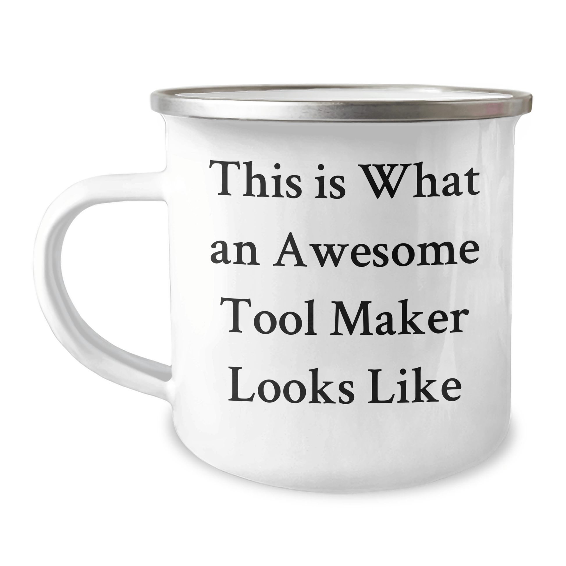 Funny Tool Maker Gifts from Friends to Tool Makers, Camping Mug for Father's Day, 'This Is What An Awesome Tool Maker Looks Like' Quote - The Buy Boom