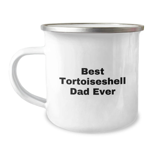 Funny Tortoiseshell Cat Gifts for Dad Ever - Best Camping Mug for Graduation, Gifts from Mom to Dad, Unique and Funny - The Buy Boom