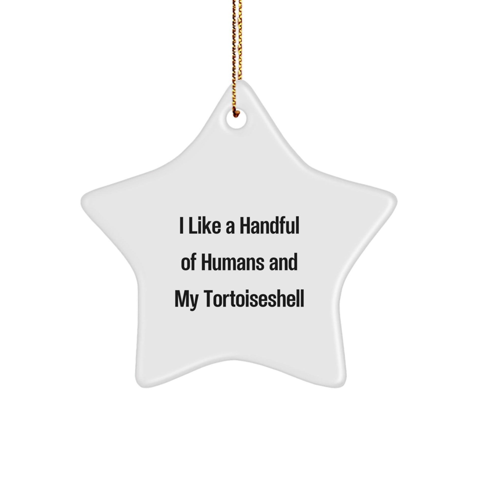 Funny Tortoiseshell Cat Gifts from Friends, Gifts for Tortoiseshell Cat Lovers, Star Ornament Quotes, Christmas Unique Gifts - The Buy Boom