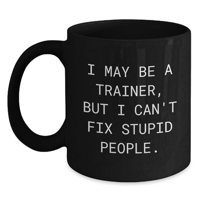 Funny Trainer Gifts from Friends for Trainer Christmas Unique Mug - The Buy Boom