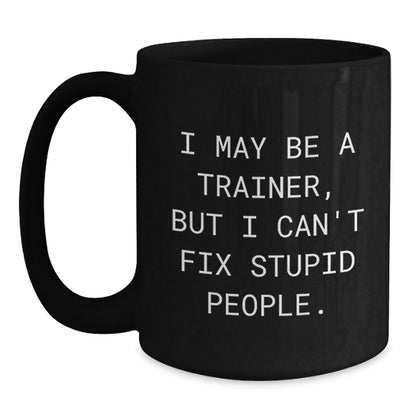 Funny Trainer Gifts from Friends for Trainer Christmas Unique Mug - The Buy Boom