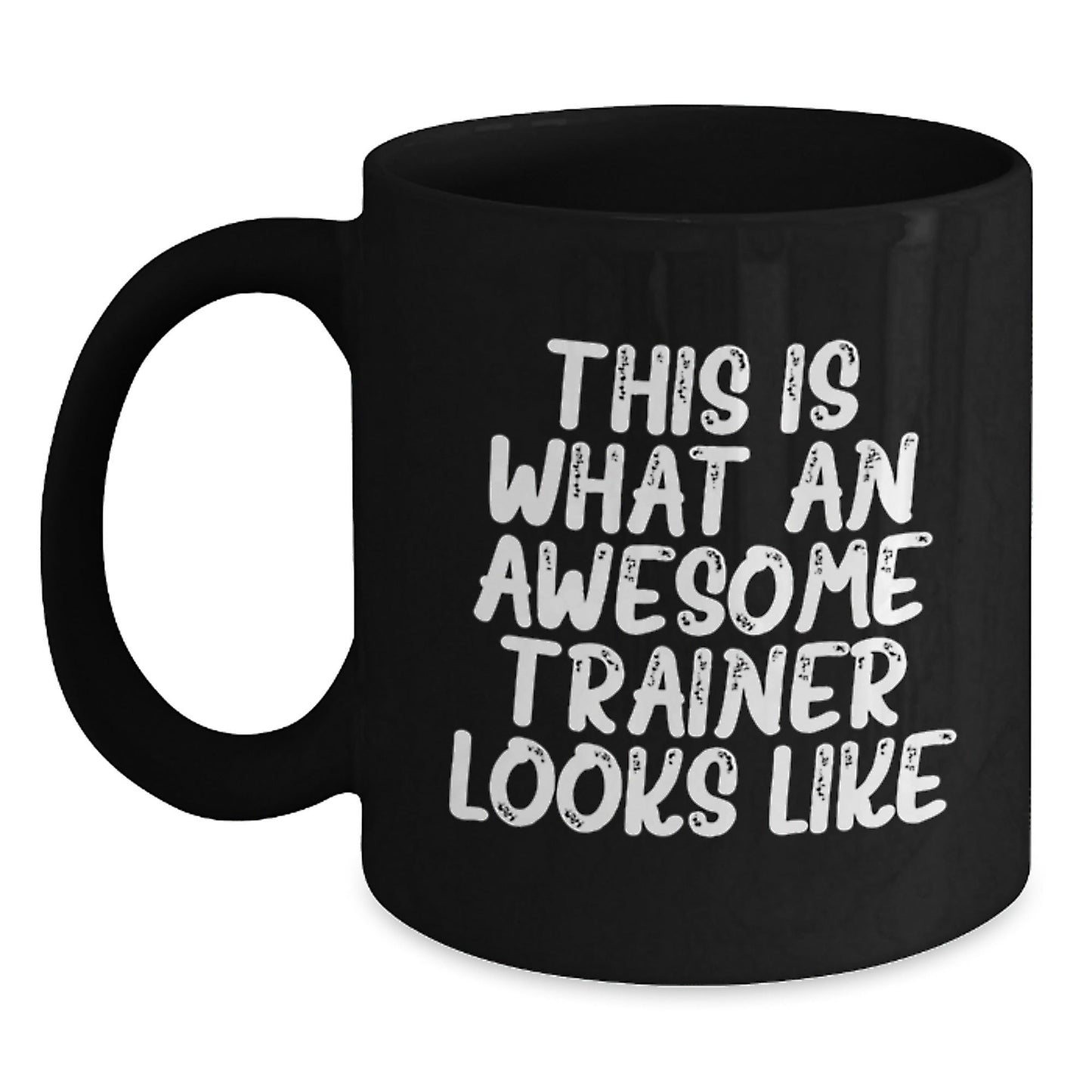 Funny Trainer Gifts from Friends - Inspirational Black Coffee Mug for Graduation, 'This Is What An Awesome Trainer Looks Like' - Unique Gifts for Trainer, Men, or Women - The Buy Boom