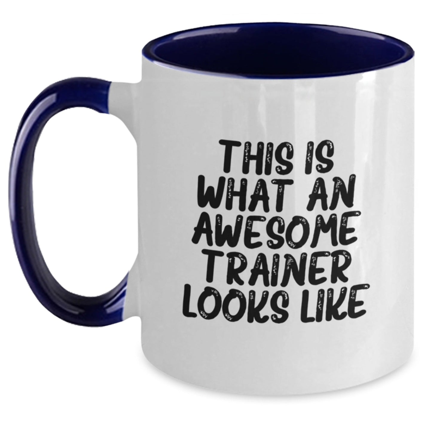 Funny Trainer Gifts from Men to Awesome Trainers for Graduation - Two Tone Coffee Mug - The Buy Boom