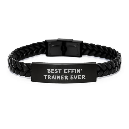 Funny Trainer Gifts, Interlaced Leather Bracelets, Best Effin' Trainer Ever, Men's Christmas Unique Gifts, Gifts from Friends to Trainer - The Buy Boom
