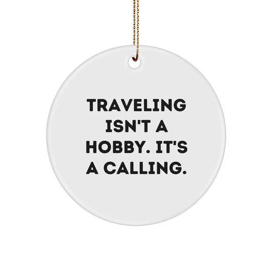 Funny Traveling Quotes Gifts from Friends for Traveling Lovers at Christmas Unique Gifts - The Buy Boom