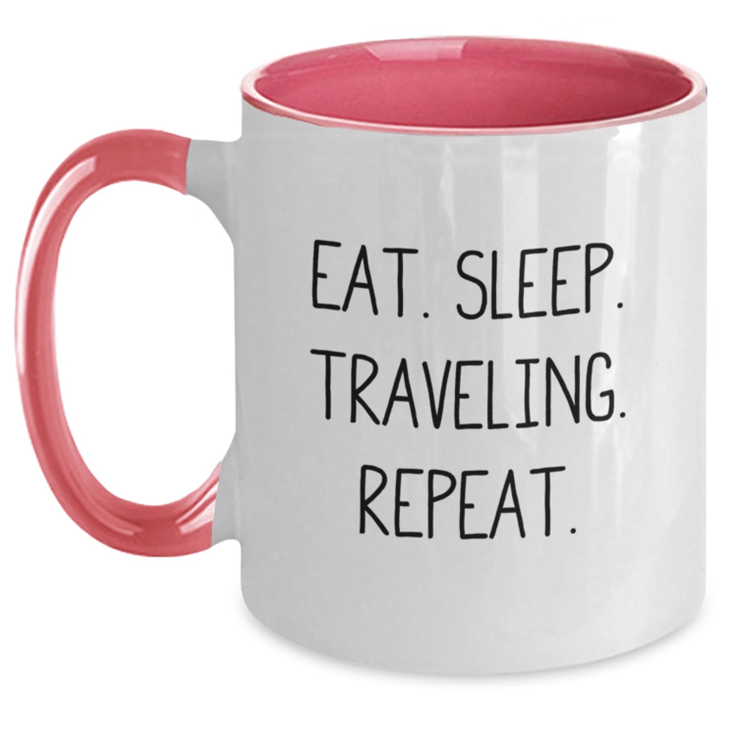 Funny Traveling Two Tone Coffee Mugs Gifts from Friends and Family for Traveling Enthusiasts, Eat. Sleep. Traveling. Repeat., Graduation Unique Gifts for Her or Him - The Buy Boom