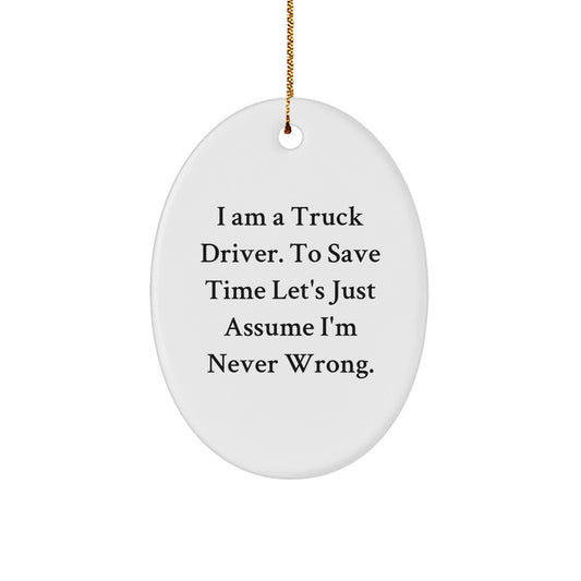 Funny Truck Driver Christmas Unique Gifts for Him from Family - Oval Ornament - The Buy Boom