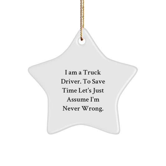 Funny Truck Driver Star Ornament Gifts from Friends for Men, Unique Christmas Decorations, White Star Shaped MDF, Sublimation Printing, High Gloss Finish, Easy Hanging - The Buy Boom