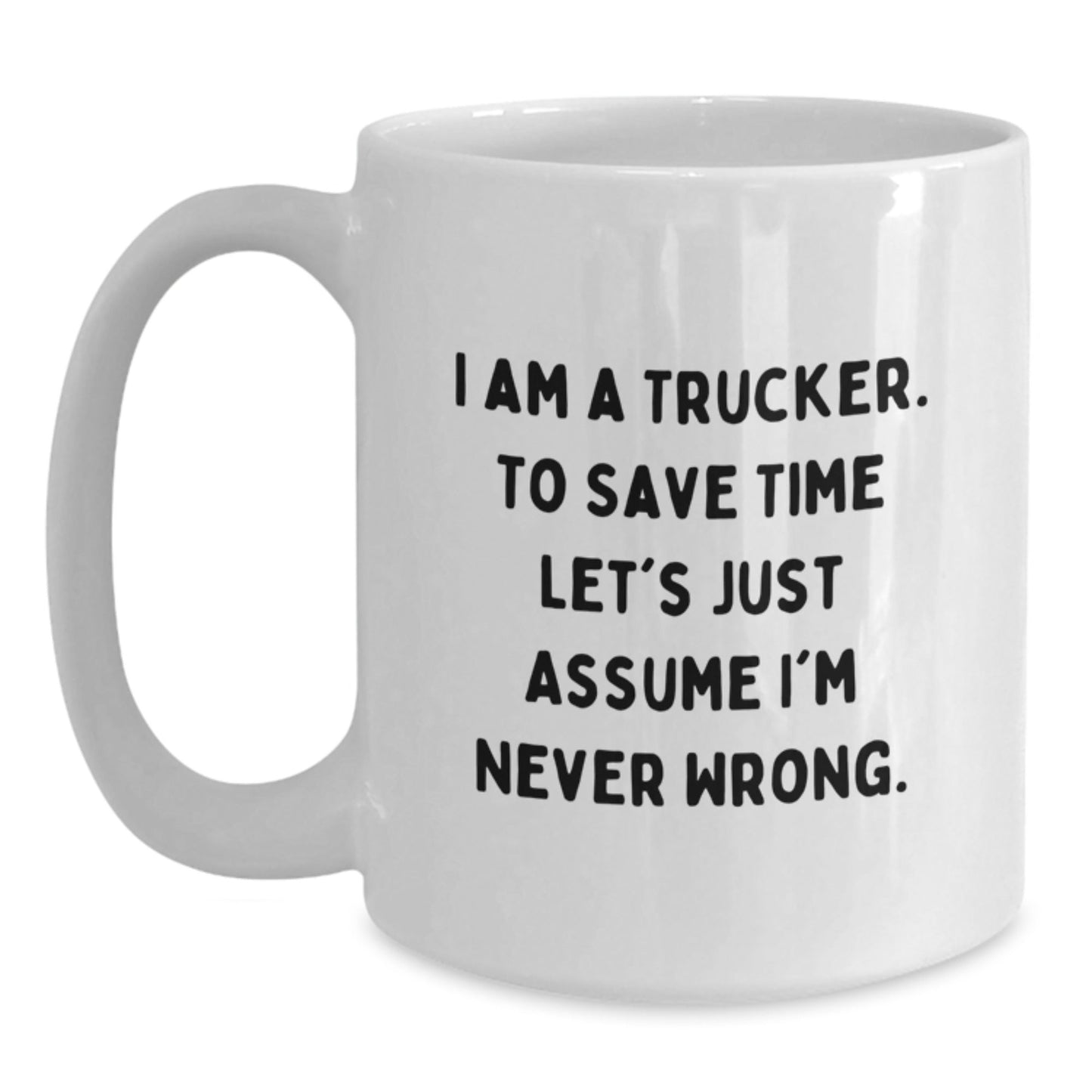 Funny Trucker Gifts for Men, White Coffee Mug - Christmas Unique Gifts from Friends and Family - The Buy Boom