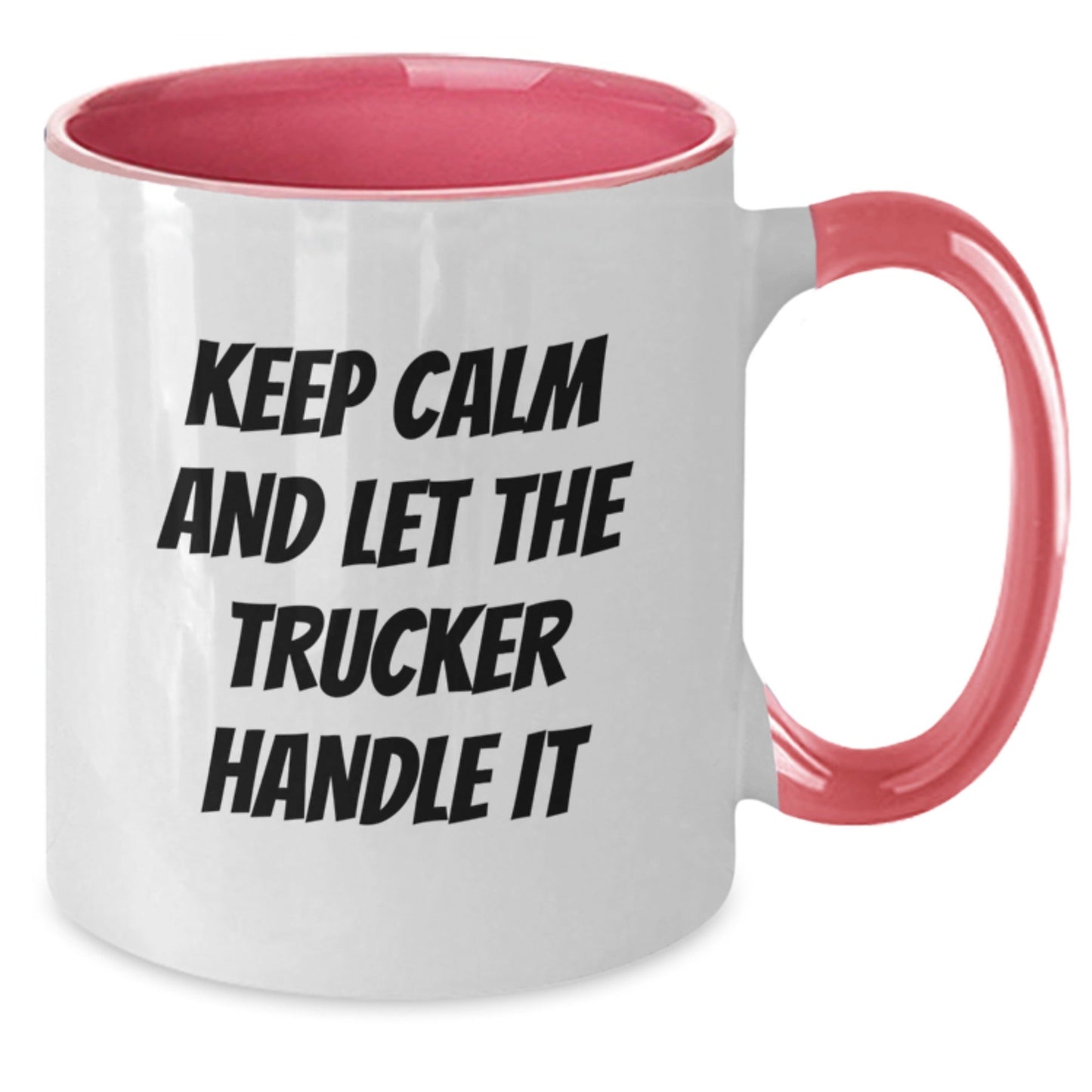 Funny Trucker Gifts from Friends - Keep Calm And Let The Trucker Handle It Two Tone Coffee Mug, Birthday Unique Treats - The Buy Boom