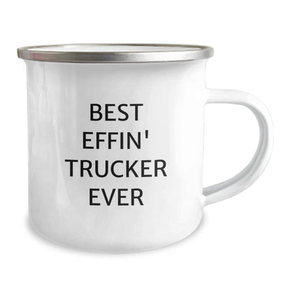 Funny Trucker Gifts from Men for Christmas Unique Trucker Lover Camping Mug Best Effin Trucker Ever - The Buy Boom
