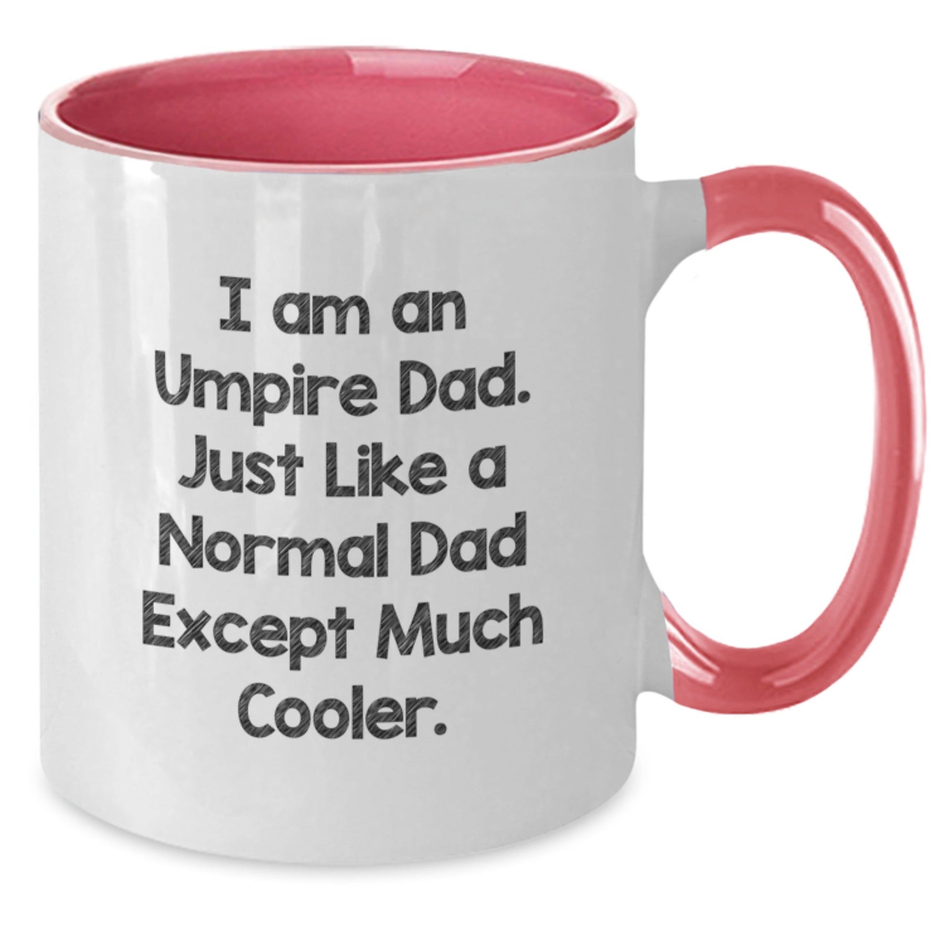Funny Umpire Dad Gifts from Men Friends to Umpire Dad, I Am An Umpire Dad Two Tone Coffee Mug, Christmas Unique Presents - The Buy Boom