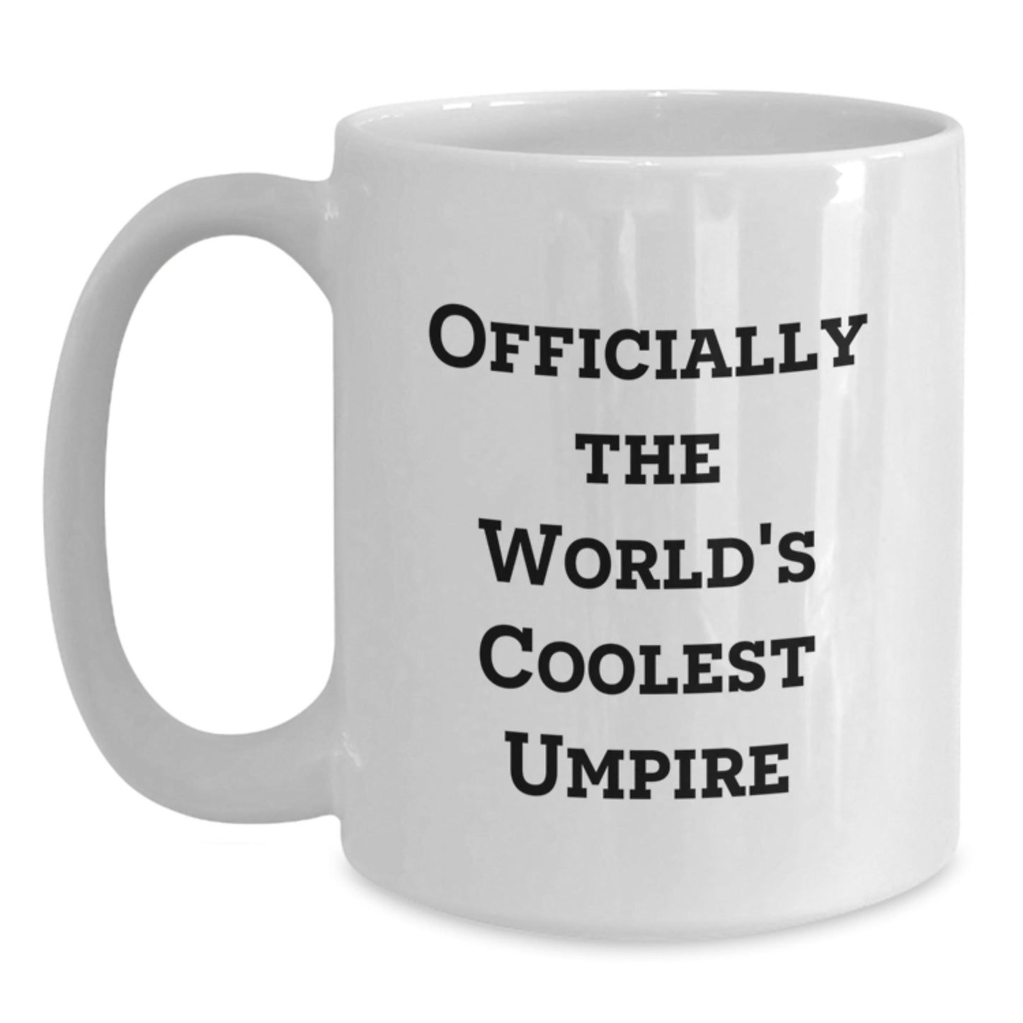 Funny Umpire Gifts for Him, 'Officially The World's Coolest Umpire' White Coffee Mug, Graduation Unique Gifts from Family to Friends - The Buy Boom