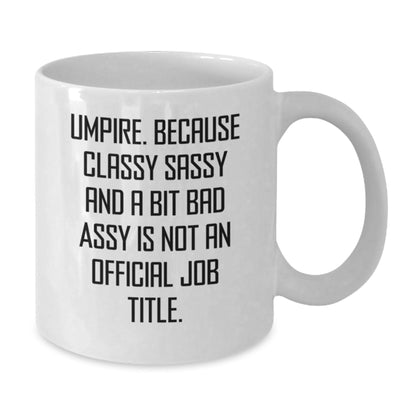 Funny Umpire Gifts for Men Friends Family White Coffee Mugs Unique Christmas Memorable Presents from Umpire Enthusiasts - The Buy Boom