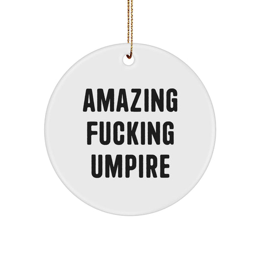 Funny Umpire Gifts for Men - Umpire Christmas Unique Circle Ornament Gifts from Friends - The Buy Boom