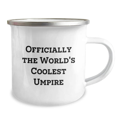 Funny Umpire Gifts from Friends for Graduation Unique Gifts - Camping Mug Officially The World's Coolest Umpire - The Buy Boom