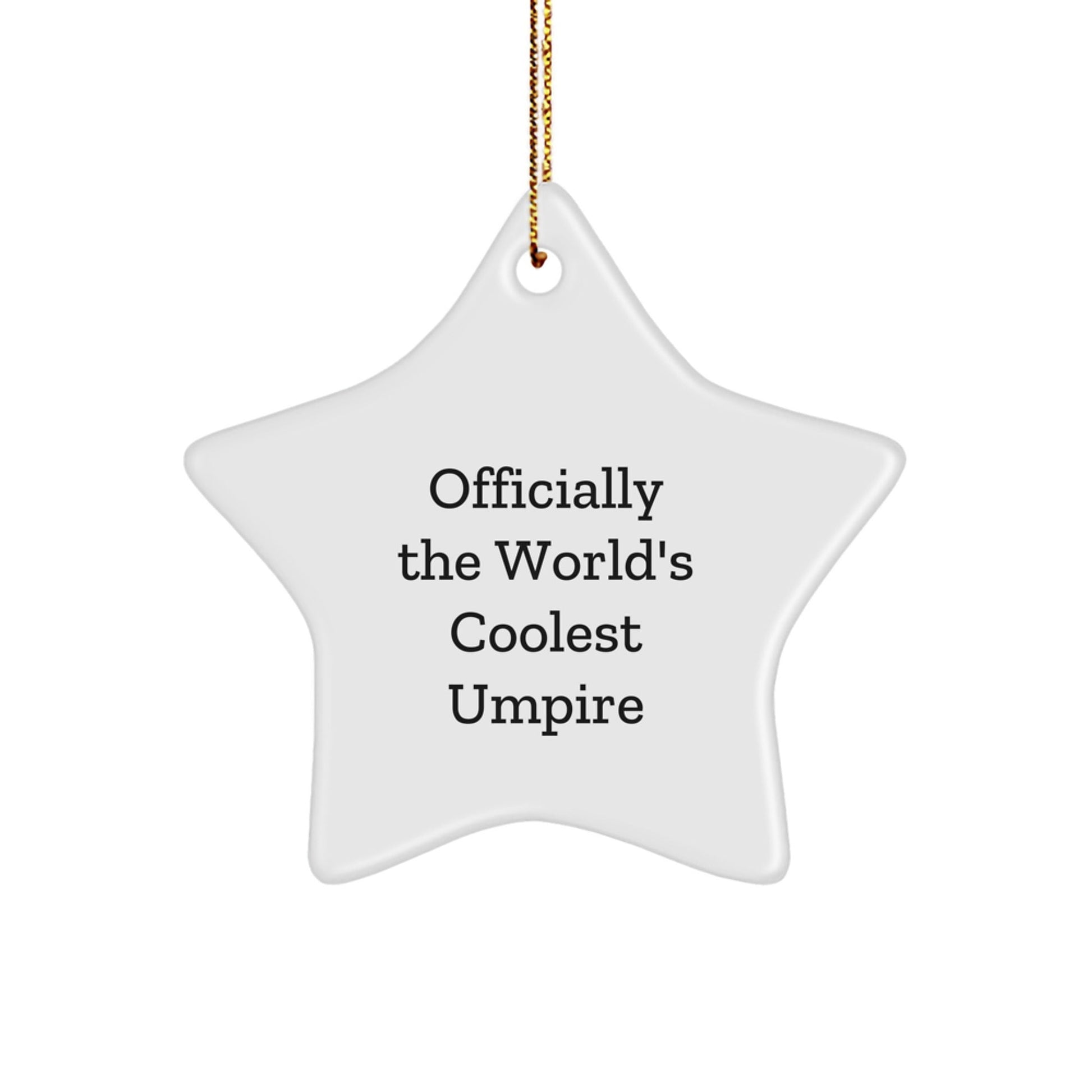 Funny Umpire Gifts, Officially The World's Coolest Umpire Star Ornament, Christmas Unique Gifts from Friends to Umpire - The Buy Boom