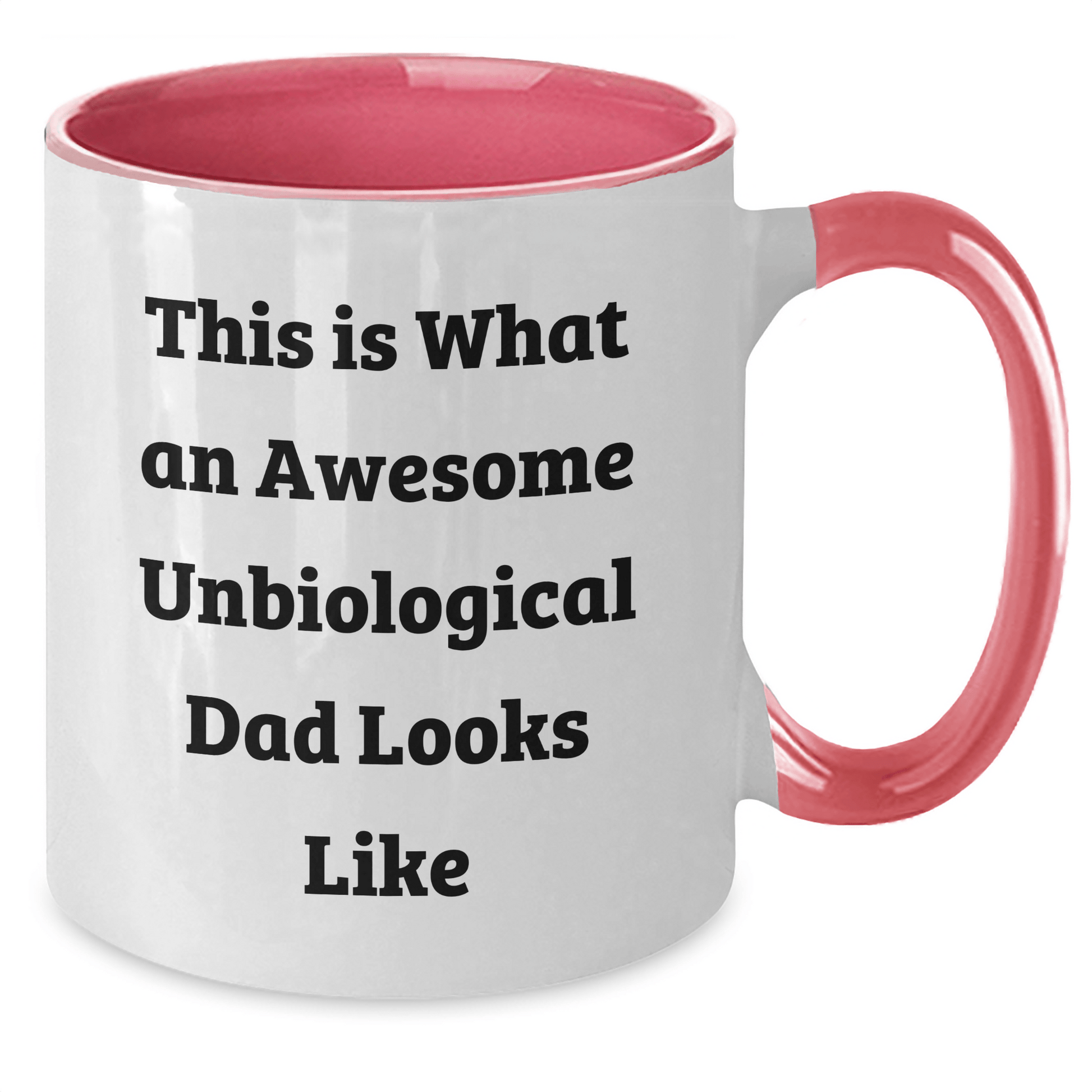 Funny Unbiological Dad Gifts - This Is What An Awesome Unbiological Dad Looks Like Two Tone Coffee Mug, Gifts from Men for Unbiological Dads on Father's Day - The Buy Boom