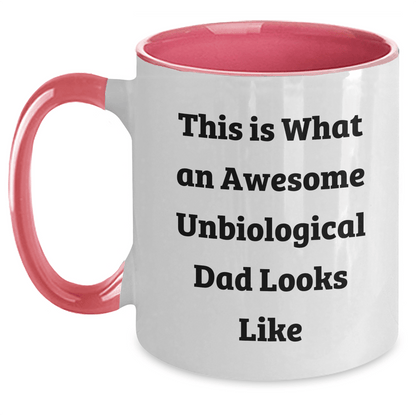 Funny Unbiological Dad Gifts - This Is What An Awesome Unbiological Dad Looks Like Two Tone Coffee Mug, Gifts from Men for Unbiological Dads on Father's Day - The Buy Boom