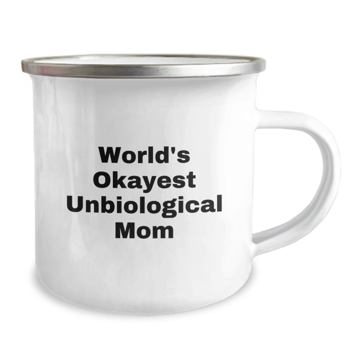 Funny Unbiological Mom Gifts from Men to Unbiological Mom World's Okayest Unbiological Mom Camping Mug for Birthday Unique Gifts - The Buy Boom