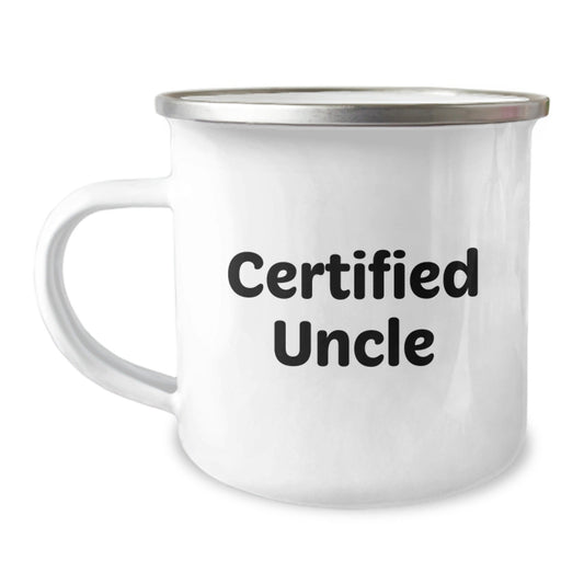 Funny Uncle Camping Mug Gifts from Men to Uncle on Graduation - 'Certified Uncle' Quote, 12 oz Stainless Steel with Enamel Finish - The Buy Boom