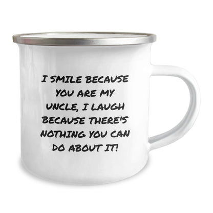 Funny Uncle Christmas Camping Mug, Gifts from Men to Uncle, Uncle Unique Gifts, 'I Smile Because You Are My Uncle, I Laugh Because There's Nothing You Can Do About It!' - The Buy Boom