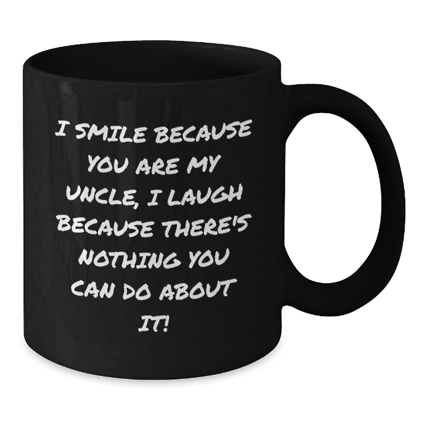 Funny Uncle Gifts from Family to Uncle, Black Coffee Mugs with 'I Smile Because You Are My Uncle', Unique Christmas Unique Gift for Men or Women, Black Ceramic Mug - The Buy Boom