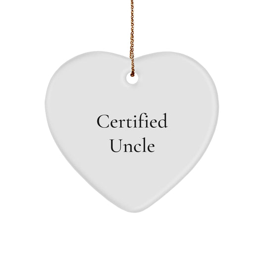 Funny Uncle Gifts from Men to Uncle, Heart Ornament for Christmas Unique Gifts, 'Certified Uncle' Quote - The Buy Boom