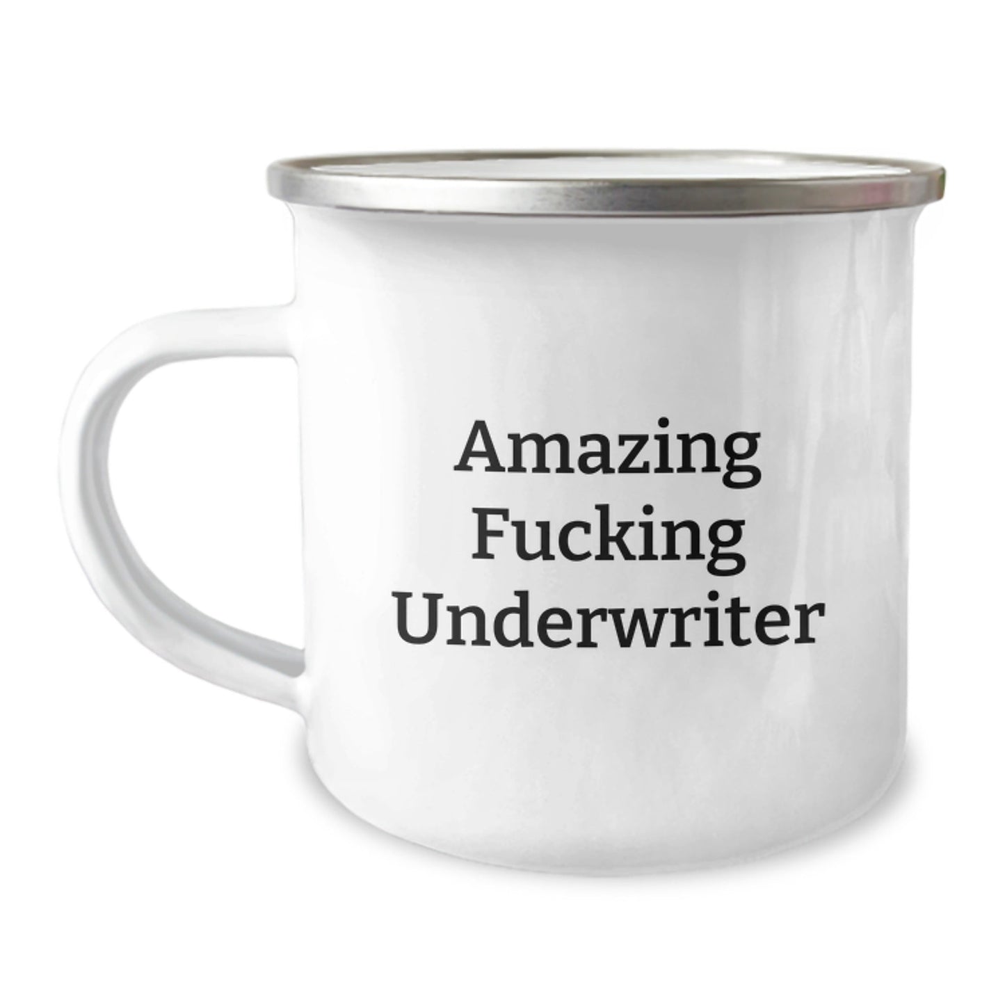 Funny Underwriter Gifts, Amazing Camping Mug for Underwriter, Birthday Unique Gifts from Men to Underwriter Friends, 'Amazing F - king Underwriter' Quote - The Buy Boom