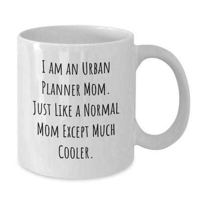 Funny Urban Planner Gifts for Urban Planner Mom - White Coffee Mug - Gifts from Friends to Urban Planner Women on Christmas - The Buy Boom