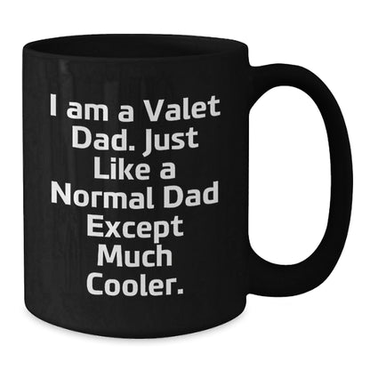 Funny Valet Dad Gifts, Black Coffee Mug for Him, Unique Christmas Unique Gifts from Dad to Son, Perfect for Valet Men - The Buy Boom