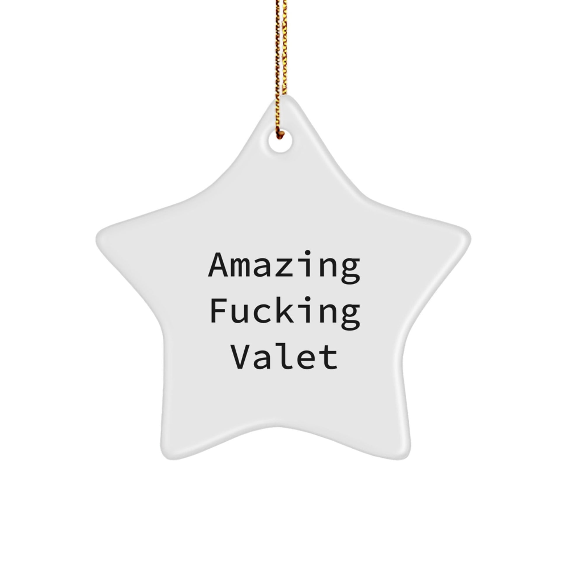 Funny Valet Gifts from Friends, Amazing F - king Valet Star Ornament for Christmas, Gifts for Valet Men - The Buy Boom
