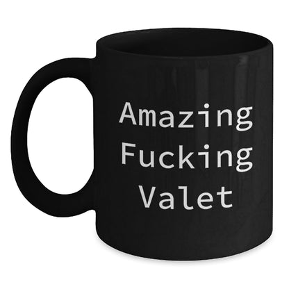 Funny Valet Gifts from Friends, Unique Birthday Presents for Him, Amazing F - king Valet Quote on Black Coffee Mug for Coworkers - The Buy Boom
