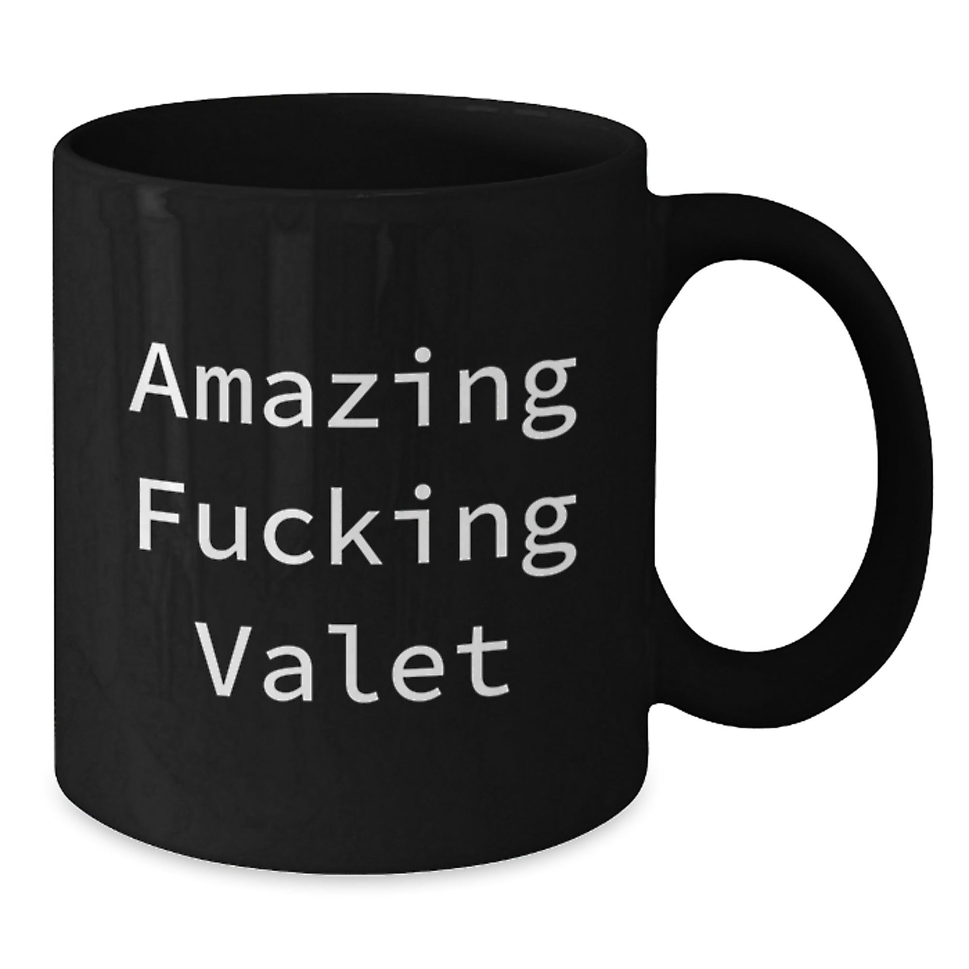 Funny Valet Gifts from Friends, Unique Birthday Presents for Him, Amazing F - king Valet Quote on Black Coffee Mug for Coworkers - The Buy Boom