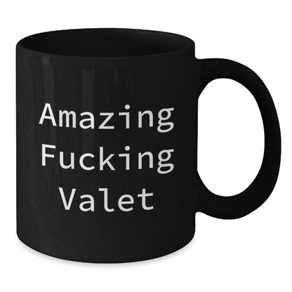 Funny Valet Gifts from Friends, Unique Birthday Presents for Him, Amazing F - king Valet Quote on Black Coffee Mug for Coworkers - The Buy Boom
