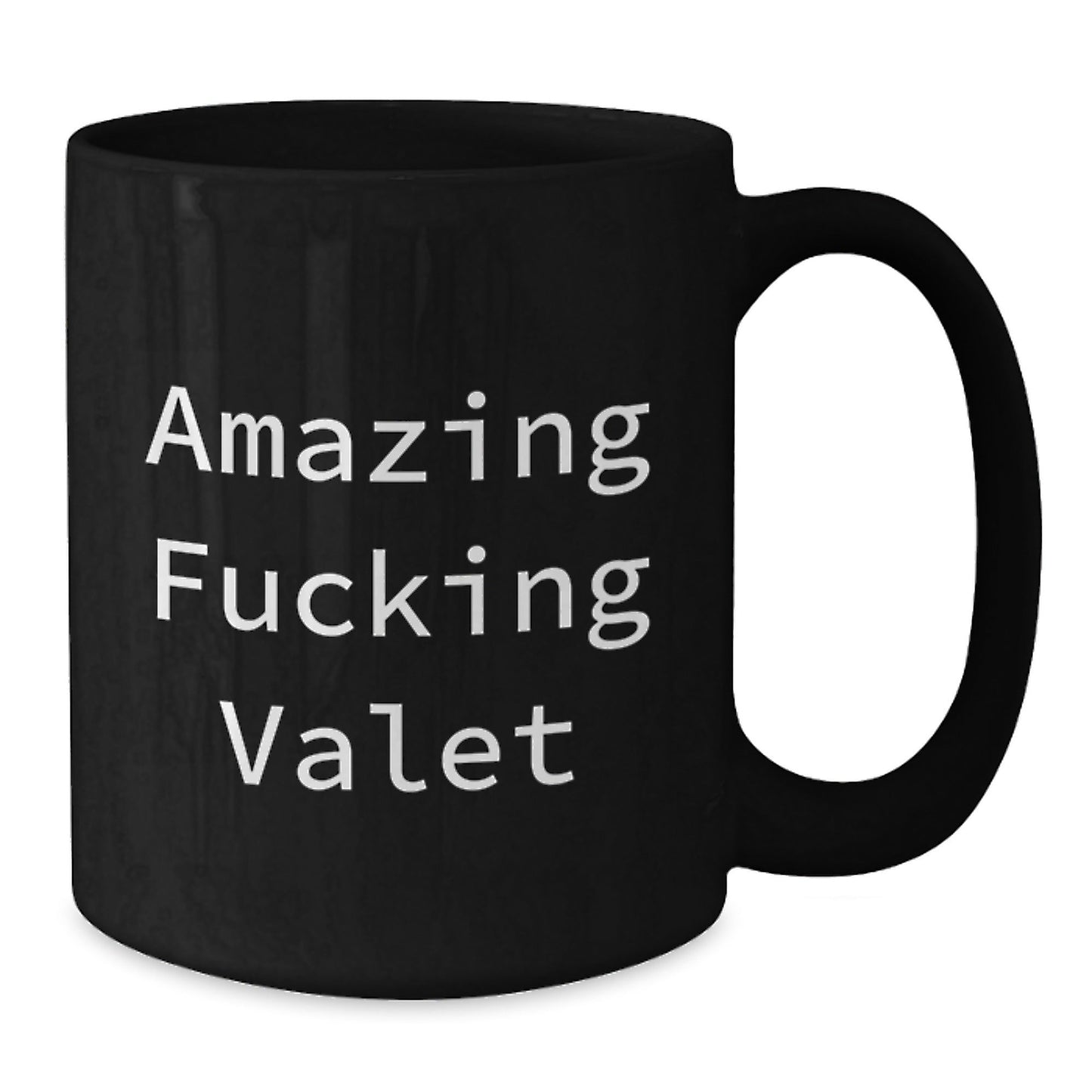 Funny Valet Gifts from Friends, Unique Birthday Presents for Him, Amazing F - king Valet Quote on Black Coffee Mug for Coworkers - The Buy Boom