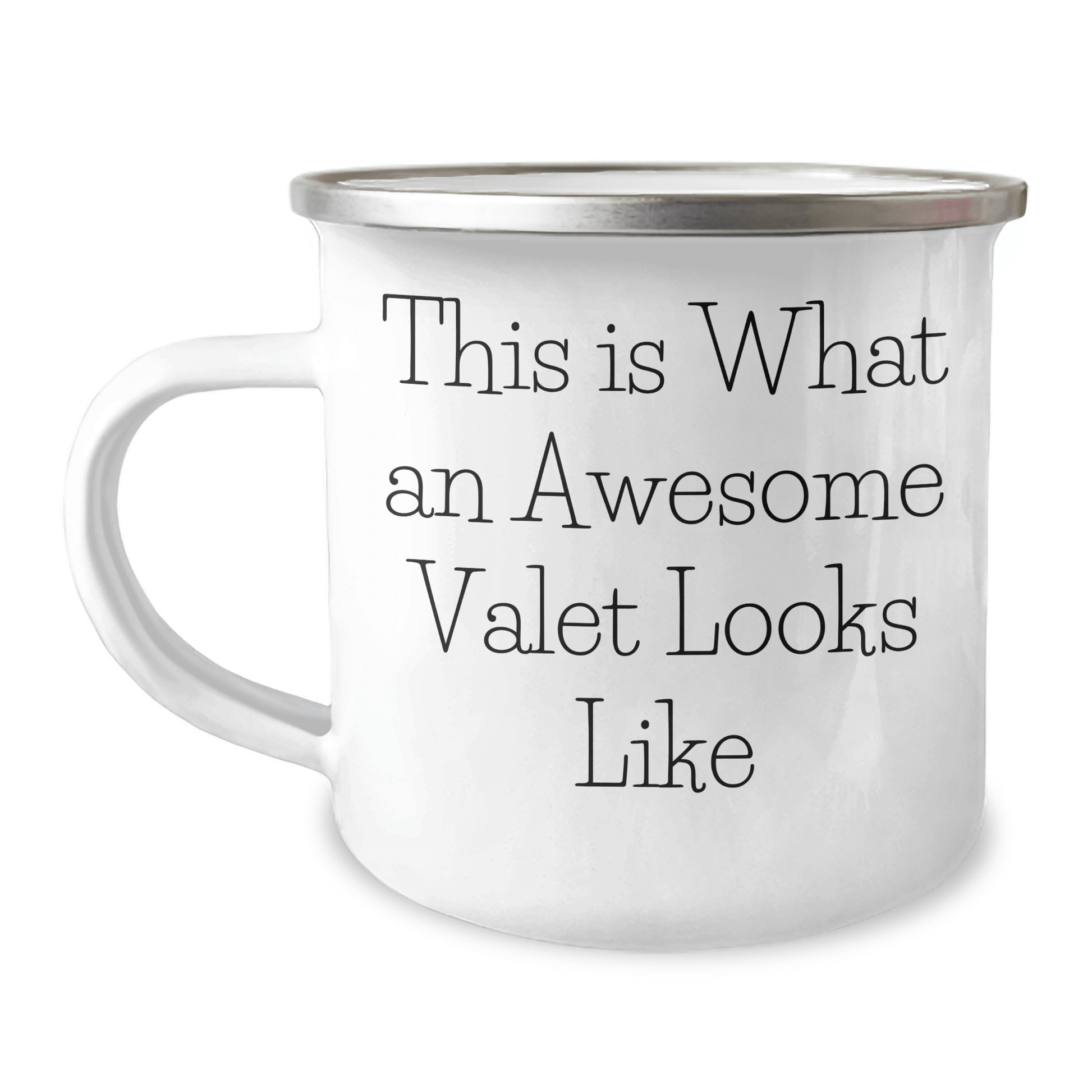 Funny Valet Gifts from Men to Awesome Valets on Father's Day - This Is What An Awesome Valet Looks Like, Camping Mug, 12 oz Stainless Steel Enamel Finish - The Buy Boom