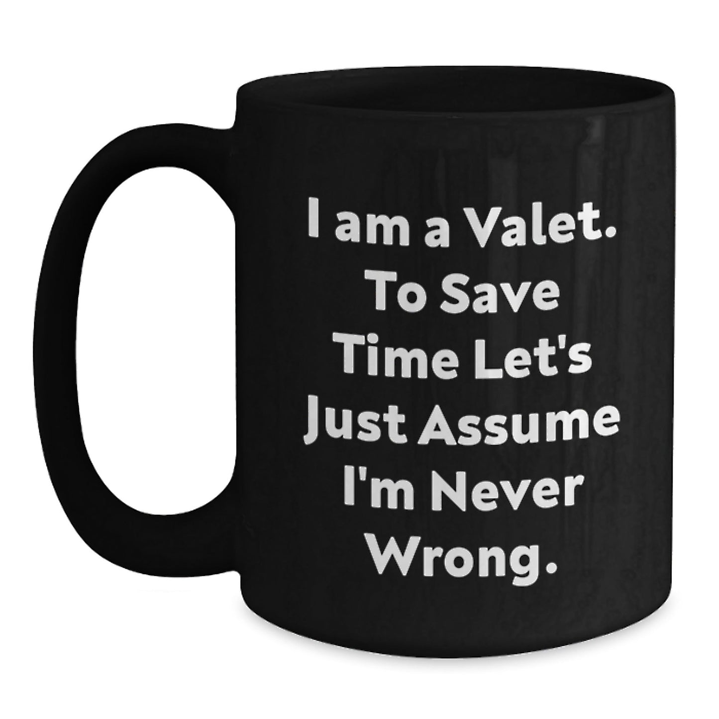 Funny Valet Mugs Gifts from Men to Valet Friends for Christmas Unique Black Coffee Mug - The Buy Boom