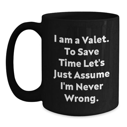 Funny Valet Mugs Gifts from Men to Valet Friends for Christmas Unique Black Coffee Mug - The Buy Boom