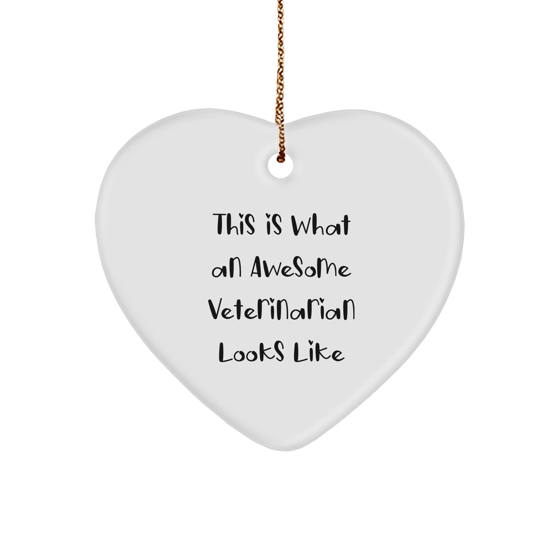 Funny Veterinarian Gifts from, Heart Ornament with Inspirational Quote 'This Is What An Awesome Veterinarian Looks Like' - Unique Christmas Unique Gifts for Veterinarians, Men, and Women - The Buy Boom