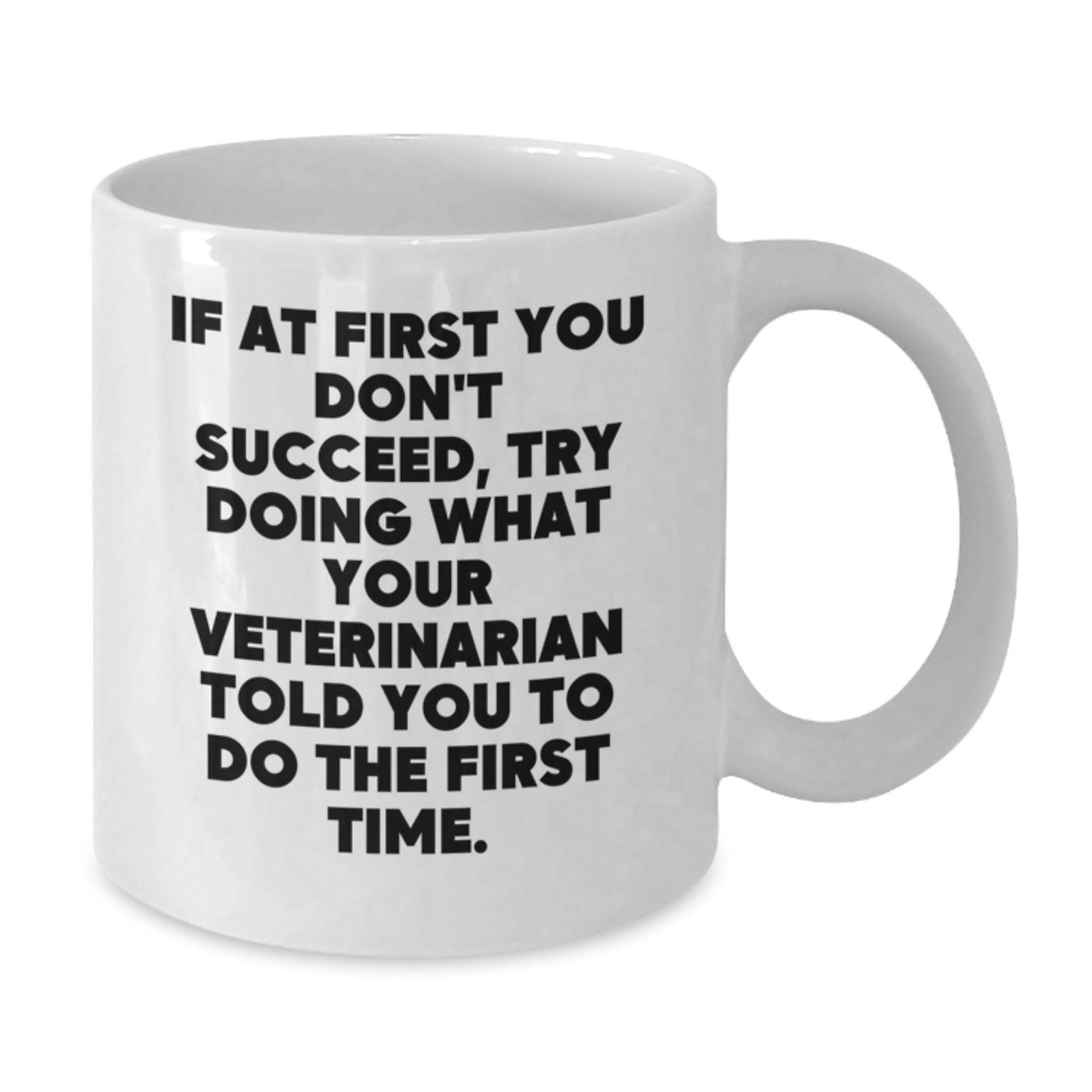 Funny Veterinarian Quote White Coffee Mug, Gifts from Men to Friends for Veterinarian Christmas Unique Presents - The Buy Boom