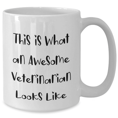 Funny Veterinarian Quotes White Coffee Mug Gifts from Men for Father's Day - The Buy Boom