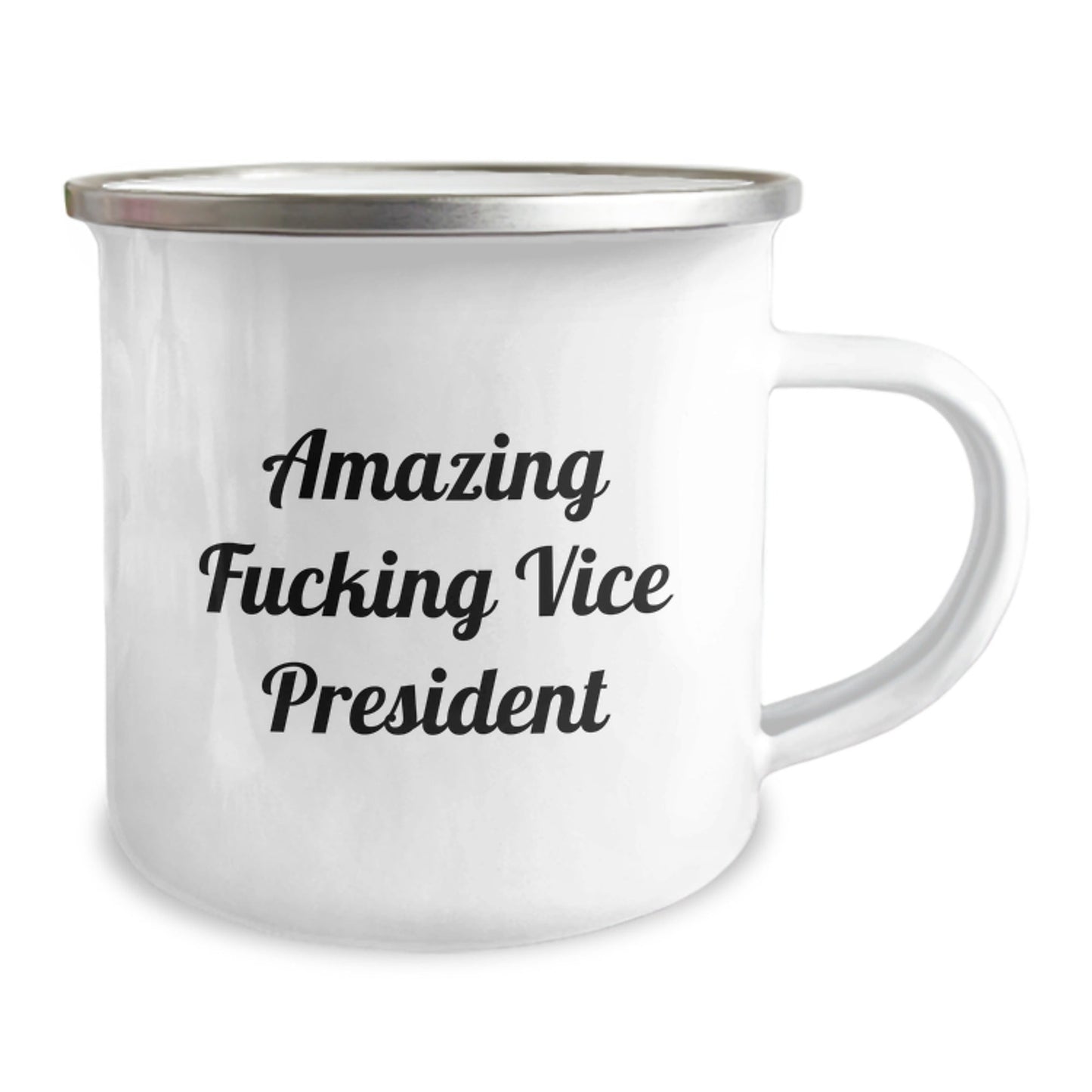 Funny Vice President Gift, 'Amazing F - king Vice President' Quote on Camping Mug for Birthday, Gifts from Friends, Gifts for Vice President - The Buy Boom