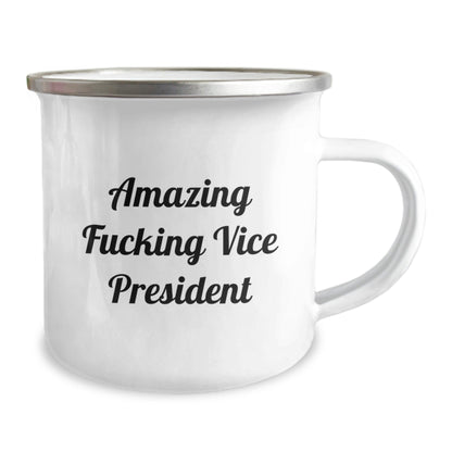 Funny Vice President Gift, 'Amazing F - king Vice President' Quote on Camping Mug for Birthday, Gifts from Friends, Gifts for Vice President - The Buy Boom