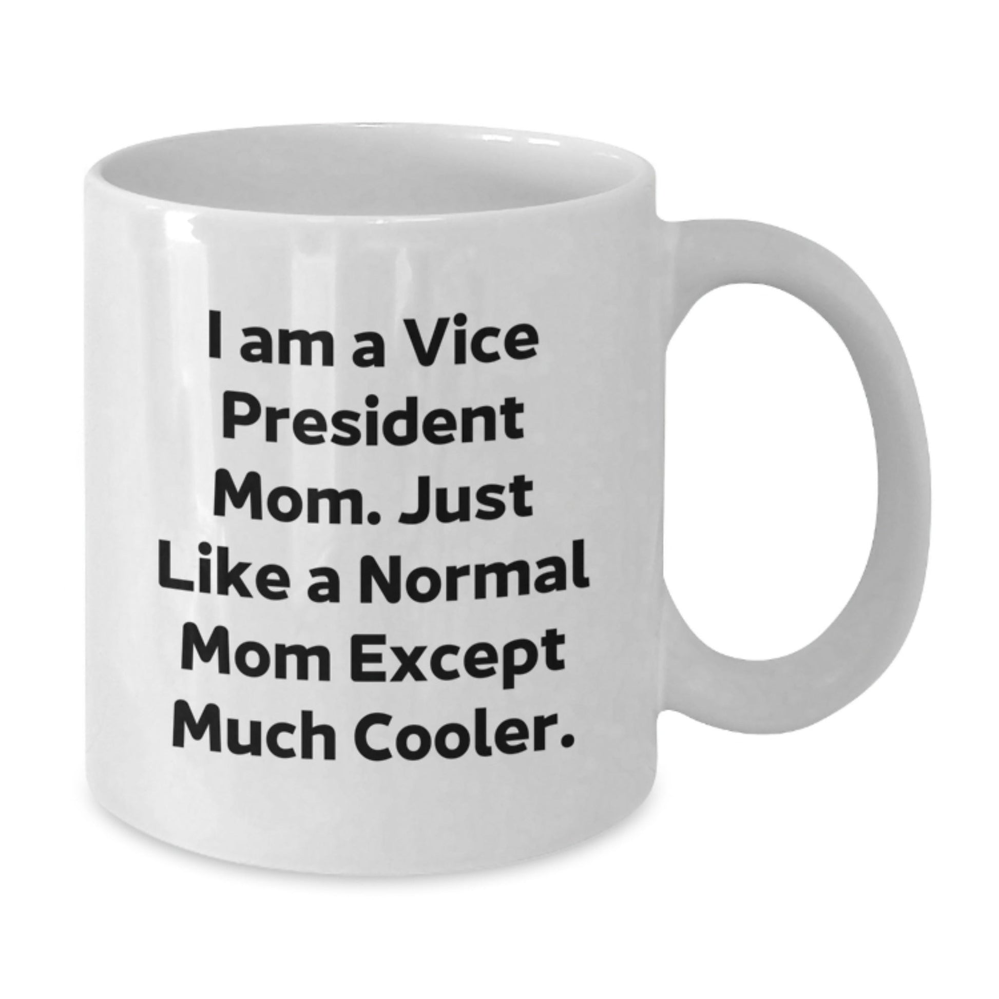 Funny Vice President Gifts - White Coffee Mug for Vice President Mom, Perfect Unique Christmas Memorable Presents for Her - The Buy Boom