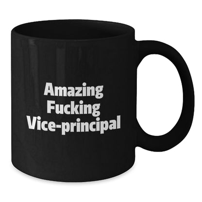 Funny Vice - principal Gifts from Friends - Black Coffee Mug for Men - Amazing 'F - king Vice - principal' Christmas Unique Gifts - The Buy Boom