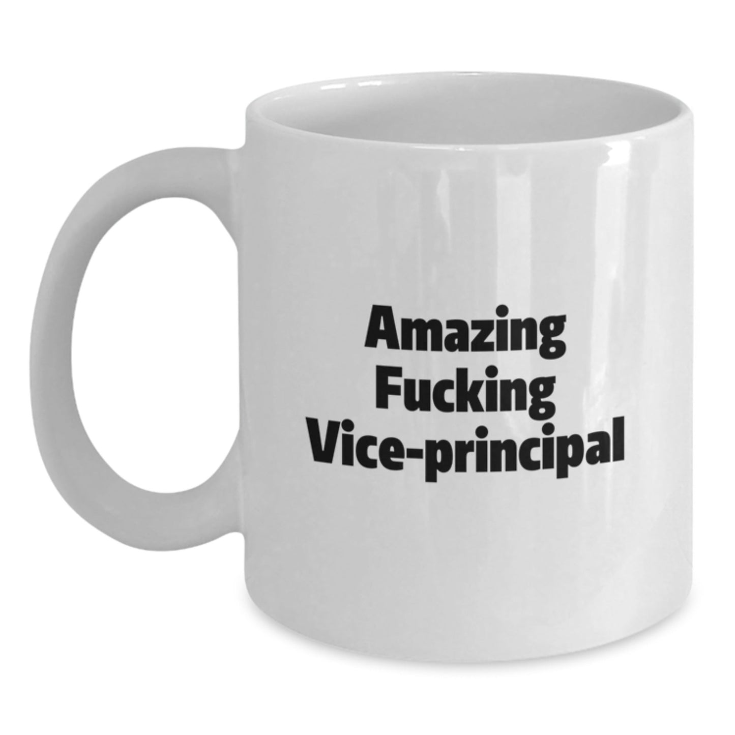 Funny Vice - principal Gifts from Men, Amazing Vice - principal Quote White Coffee Mug, Christmas Unique Gifts for Vice - principal - The Buy Boom