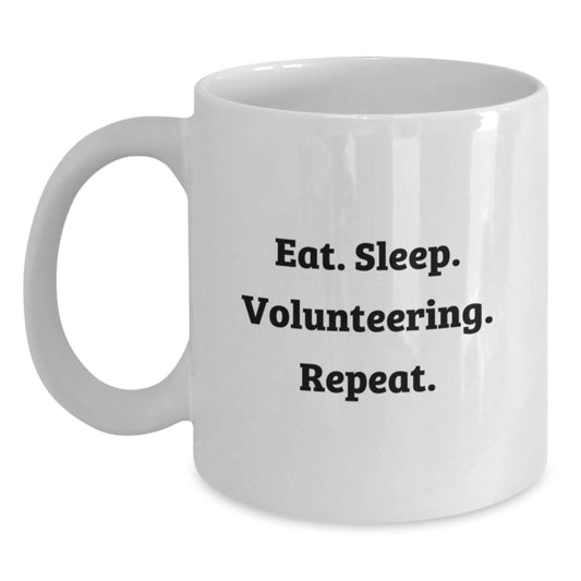 Funny Volunteering Gifts for Men, White Coffee Mug with Eat. Sleep. Volunteering. Repeat. Quote, Graduation Unique Gifts from Friends to Family - The Buy Boom